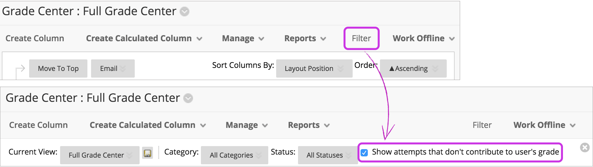 "Grading Center : Full Grade Center" page opened with 'Filter' highlighte and a second image with "Show attempts that don't contribute to user's grade" appearing and highlighted