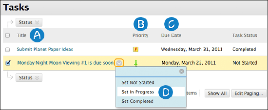 Screenshot of Tasks Page with steps A through D. 'A' highlights the Title column. 'B' highlights the Priority column. 'C' highlights the due date column. 'D' highlights the 'Set In Progress' button which can be found under clock icon under the Title column.