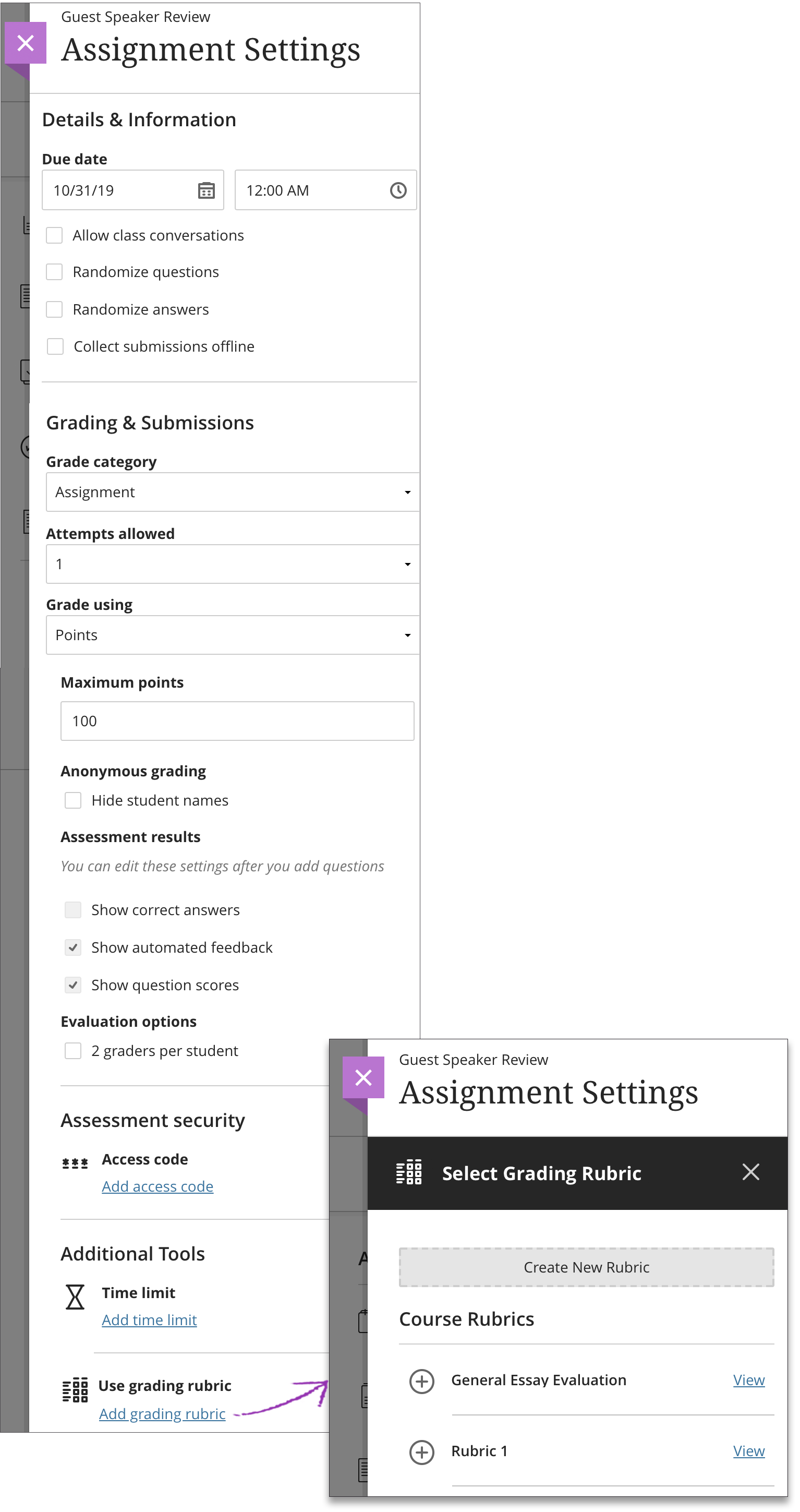 Add a grading rubric in your assignment settings.