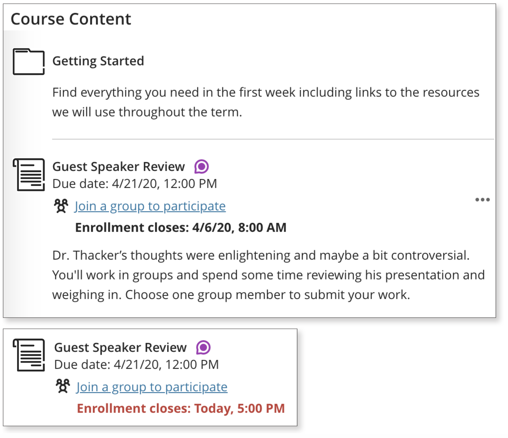 The student's Course Content page is open with 1) the "Join a group to participate" option under a group assignment title and 2) a message with the date and time when the enrollment option closes.