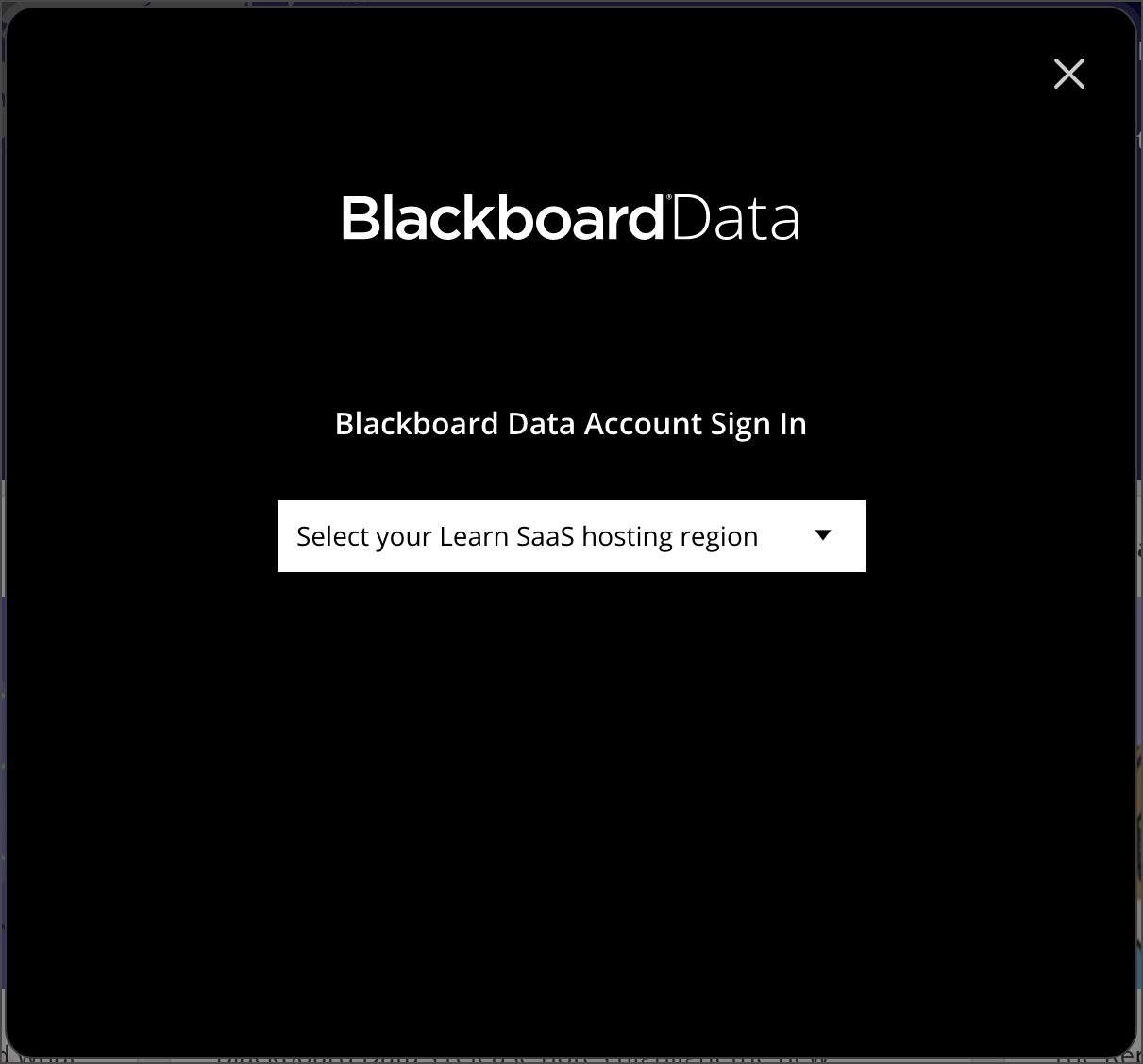 Blackboard Data Account Sign in. Select your Learn SaaS hosting region. 