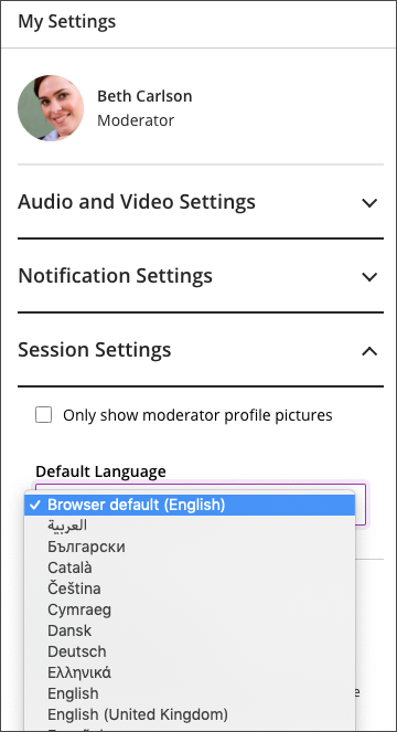 In My Settings under Sessions Settings is a Default Language menu