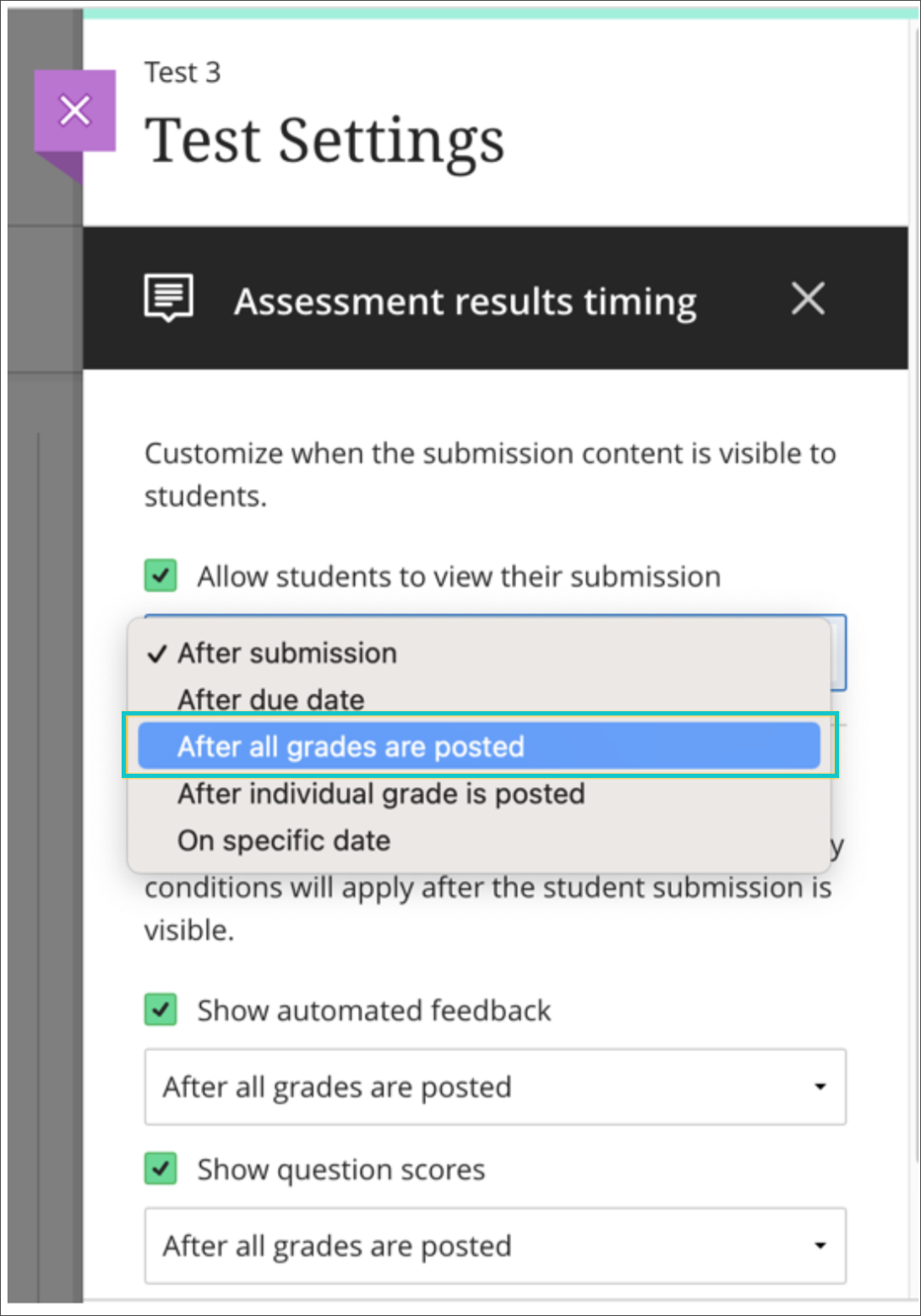 The instructor should select the "After all grades are posted” option