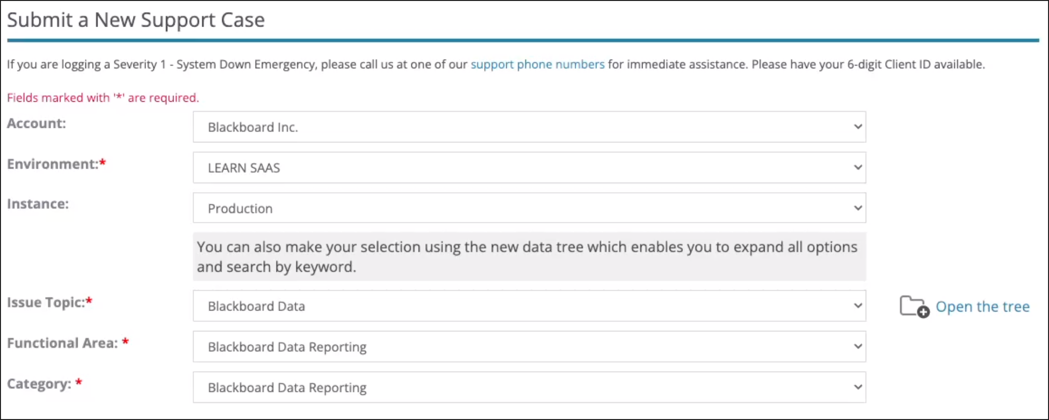 Submit a new support case. Account Blackboard Inc. Environment LEARN SAS. Instance Production. Issue topic Blackboard Data. Functional Area Blackboard Data Reporting. Category Blackboard Data Reporting 