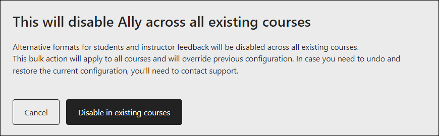Screenshot of confirmation to disable Ally across all existing courses 