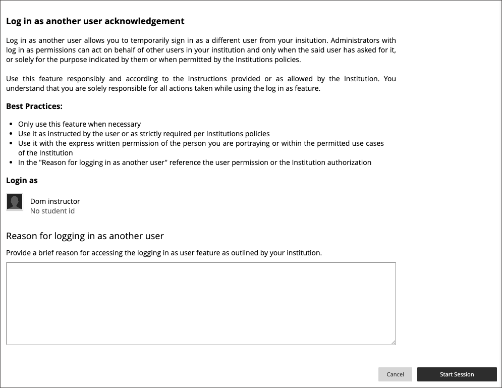Login As - End user acknowledgement and Session Start
