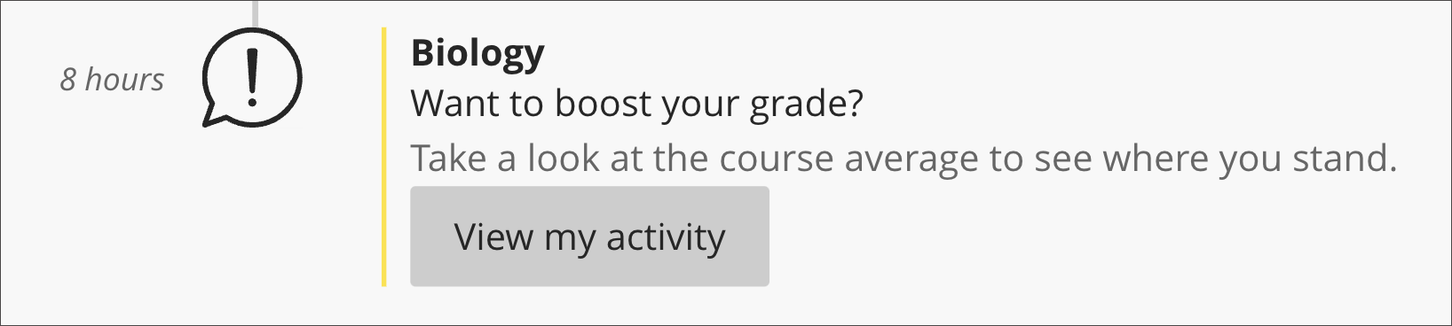 Image of an activity stream notification recommending that a student boost their grade