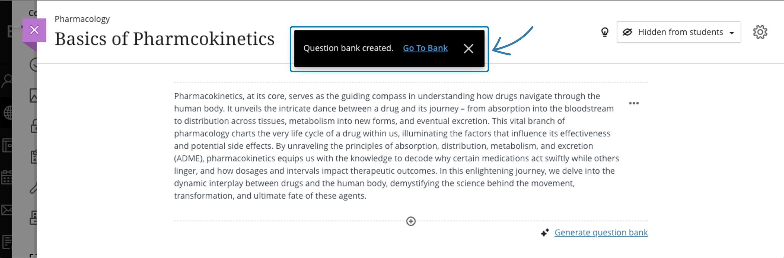 Confirmation that the question bank creation with an option to navigate to the bank