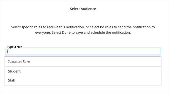 Select the roles to receive the notification.