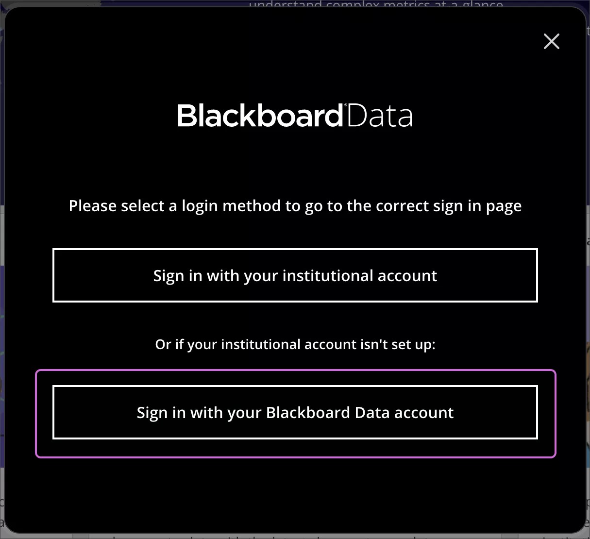 Blackboard Data Log in method screen. First option is Sign in with your institutional account and the second option is to Sign in with your Blackboard Data Account.