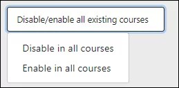 Screenshot of "Disable/enable all existing courses" in Ally's configuration tool