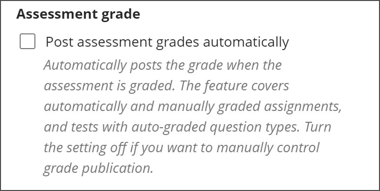 image of Assessment grade portion of Grading & Submissions section of Test Settings panel