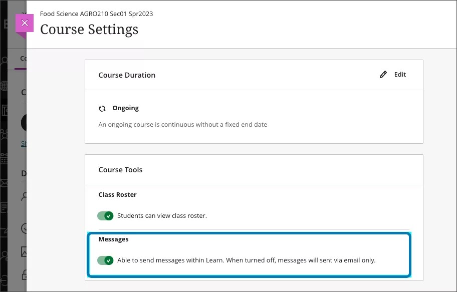 Instructors can manage the Messages tool in the Course Settings option